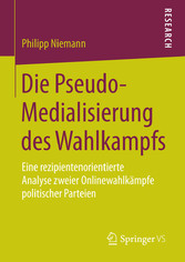 Die Pseudo-Medialisierung des Wahlkampfs