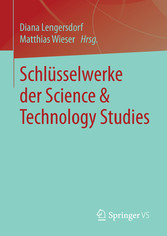 Schlüsselwerke der Science & Technology Studies