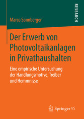 Der Erwerb von Photovoltaikanlagen in Privathaushalten