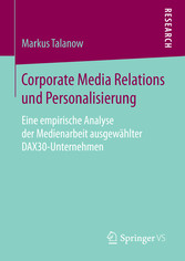 Corporate Media Relations und Personalisierung