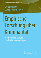 Empirische Forschung über Kriminalität