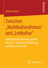 Zwischen 'Multikulturalismus' und 'Leitkultur'