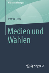 Medien und Wahlen