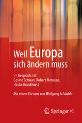 Weil Europa sich ändern muss