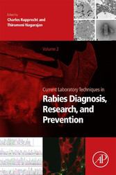 Current Laboratory Techniques in Rabies Diagnosis, Research and Prevention, Volume 2