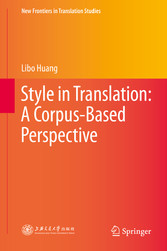 Style in Translation: A Corpus-Based Perspective