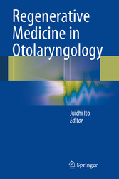 Regenerative Medicine in Otolaryngology