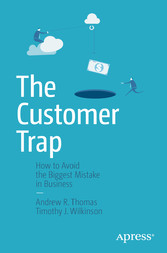 The Customer Trap