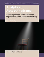 Analytical Autoethnodrama