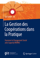 La Gestion des Coopérations dans la Pratique