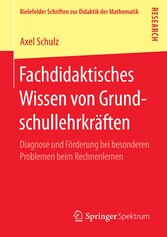 Fachdidaktisches Wissen von Grundschullehrkräften