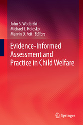 Evidence-Informed Assessment and Practice in Child Welfare