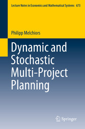 Dynamic and Stochastic Multi-Project Planning