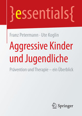 Aggressive Kinder und Jugendliche