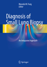 Diagnosis of Small Lung Biopsy