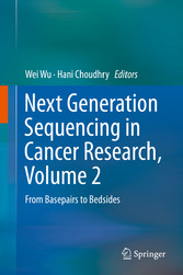 Next Generation Sequencing in Cancer Research, Volume 2