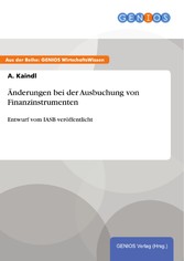 Änderungen bei der Ausbuchung von Finanzinstrumenten