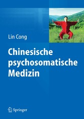 Chinesische psychosomatische Medizin