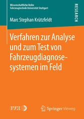 Verfahren zur Analyse und zum Test von Fahrzeugdiagnosesystemen im Feld