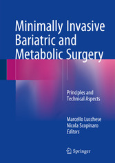 Minimally Invasive Bariatric and Metabolic Surgery