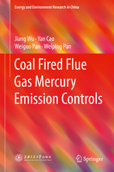 Coal Fired Flue Gas Mercury Emission Controls