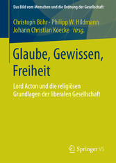 Glaube, Gewissen, Freiheit