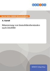 Bilanzierung von Immobilienbeständen nach IAS/IFRS