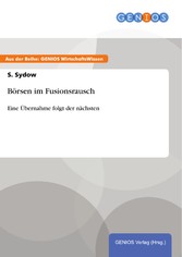 Börsen im Fusionsrausch