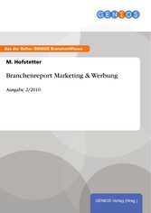 Branchenreport Marketing & Werbung