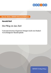 Der Weg ist das Ziel