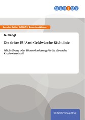 Die dritte EU Anti-Geldwäsche-Richtlinie