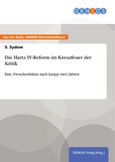 Die Hartz IV-Reform im Kreuzfeuer der Kritik