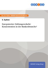 Europaweiter Zahlungsverkehr: Konzentration in der Bankenbranche?