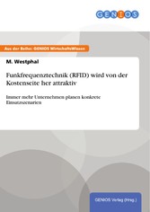 Funkfrequenztechnik (RFID) wird von der Kostenseite her attraktiv