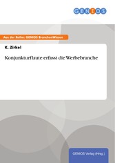 Konjunkturflaute erfasst die Werbebranche