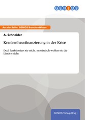 Krankenhausfinanzierung in der Krise