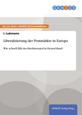 Liberalisierung der Postmärkte in Europa