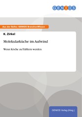 Molekularküche im Aufwind