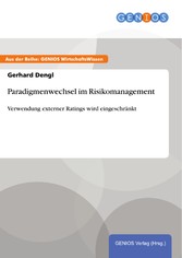 Paradigmenwechsel im Risikomanagement