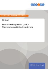 Sanitär-Heizung-Klima (SHK)- Wachstumsmarkt Modernisierung