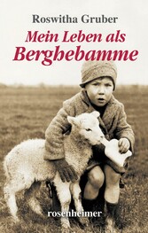 Mein Leben als Berghebamme