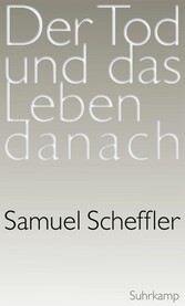 Der Tod und das Leben danach