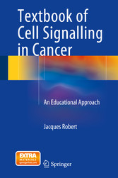 Textbook of Cell Signalling in Cancer