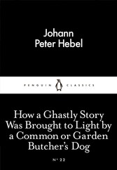 How a Ghastly Story Was Brought to Light by a Common or Garden Butcher's Dog