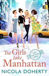 Girls Take Manhattan (Girls On Tour BOOK 5)