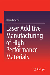 Laser Additive Manufacturing of High-Performance Materials