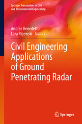 Civil Engineering Applications of Ground Penetrating Radar