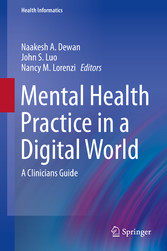 Mental Health Practice in a Digital World