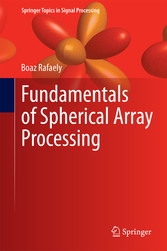 Fundamentals of Spherical Array Processing