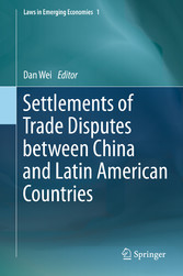 Settlements of Trade Disputes between China and Latin American Countries